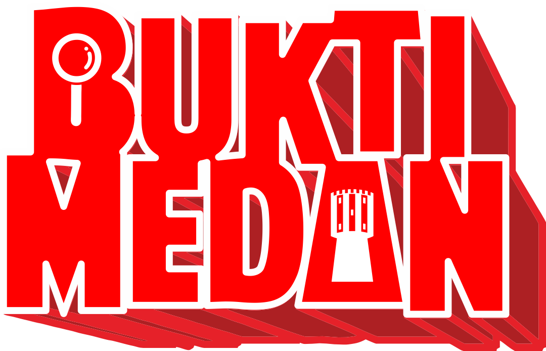 Bukti Medan