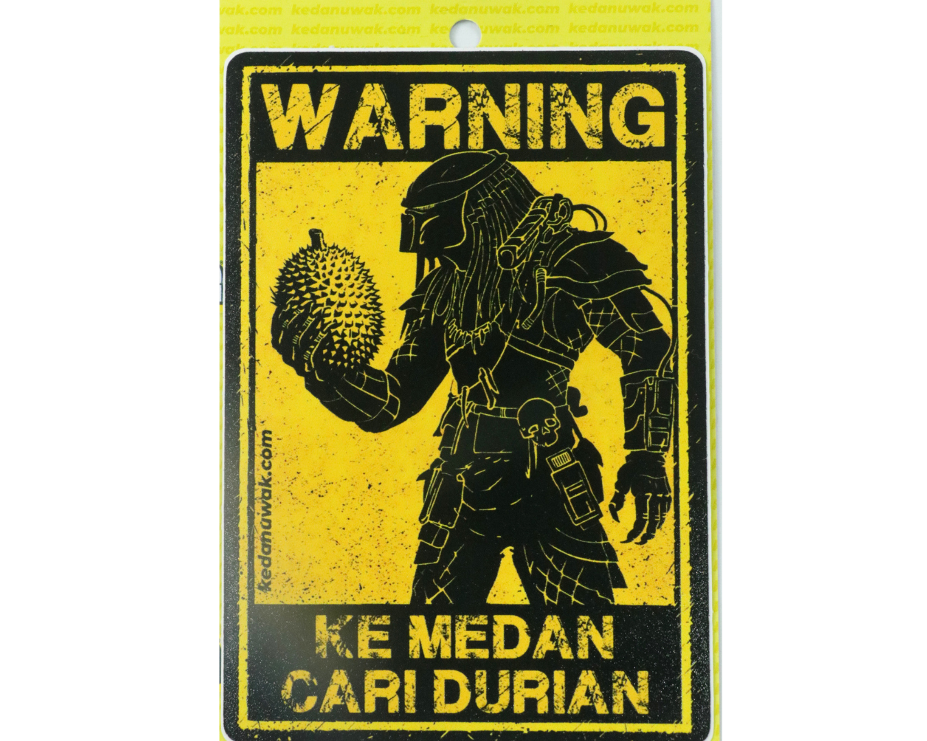 Stiker Warning Ke Medan Cari Durian