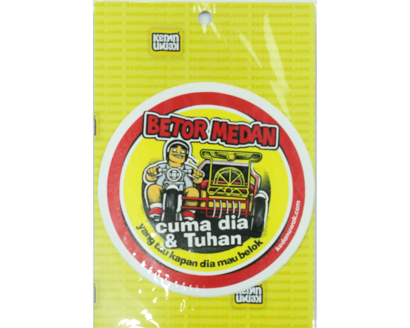 Stiker Betor Medan, cuma dia & tuhan yang tau